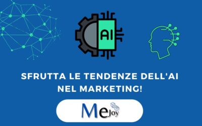 Sfrutta le Tendenze dell’IA nel Marketing!